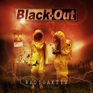 Black-Out - Radioaktív