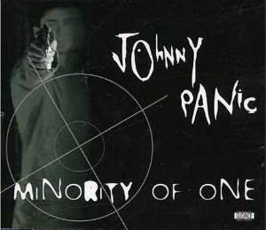Johnny Panic – Minority Of One (CDS)