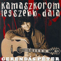 Gerendás Péter - Kamaszkorom Legszebb Dala