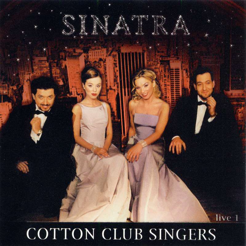 Cotton Club Singers – Sinatra Live 1 (CD)