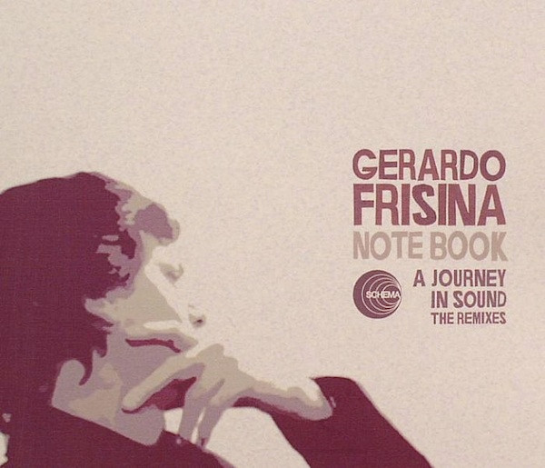 Gerardo Frisina – Note Book: A Journey In Sound – The Remixes (CD)