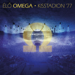 Omega - Élő Omega: Kisstadion ’77