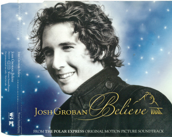 Josh Groban - Believe