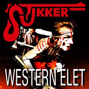 Stukker – Western Élet (CD)