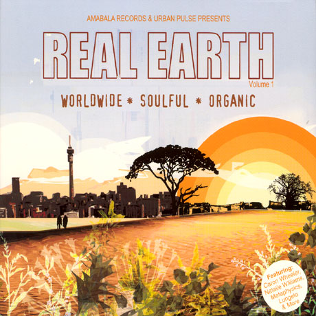 Válogatás – Real Earth: Worldwide, Soulful, Organic (2CD)