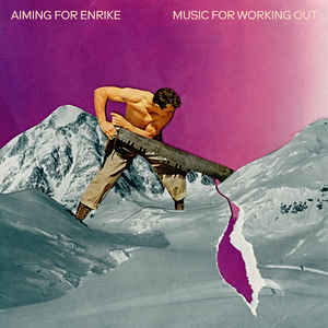 Aiming For Enrike – Music For Working Out (CD)