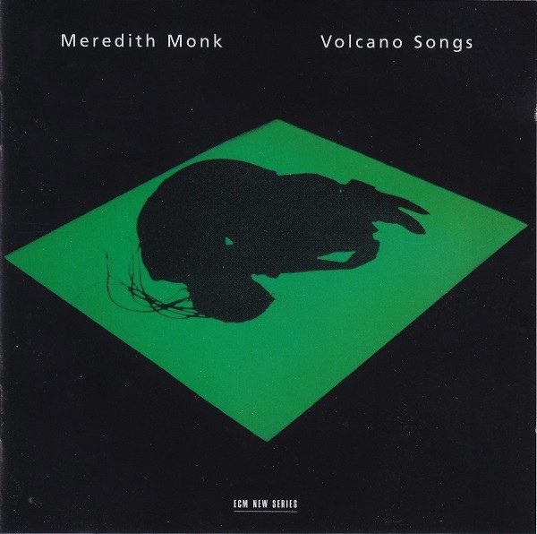 Meredith Monk – Volcano Songs (CD)