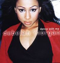 Debelah Morgan - Dance With Me
