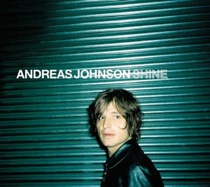 Andreas Johnson – Shine (CDS)