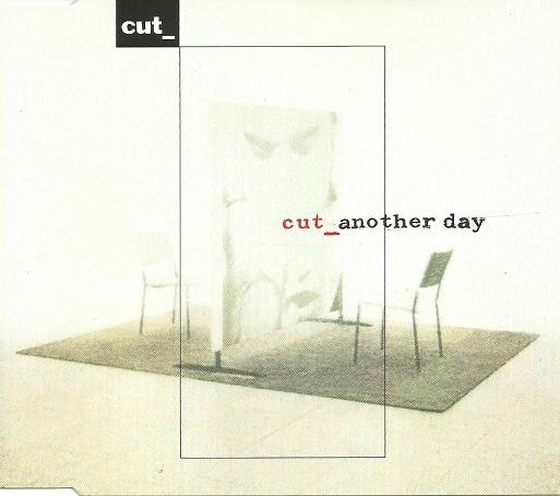 Cut – Another Day (CDS)