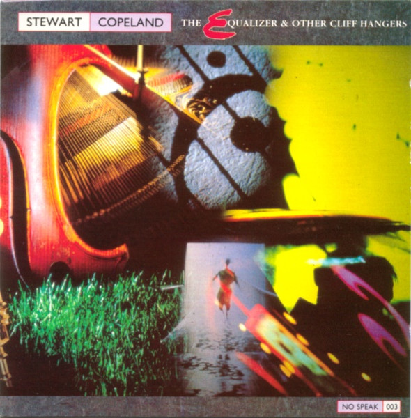 Stewart Copeland – The Equalizer & Other Cliff Hangers (CD)