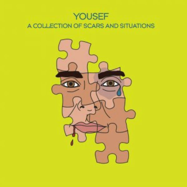 Yousef - A Collection Of Scars And Situations
