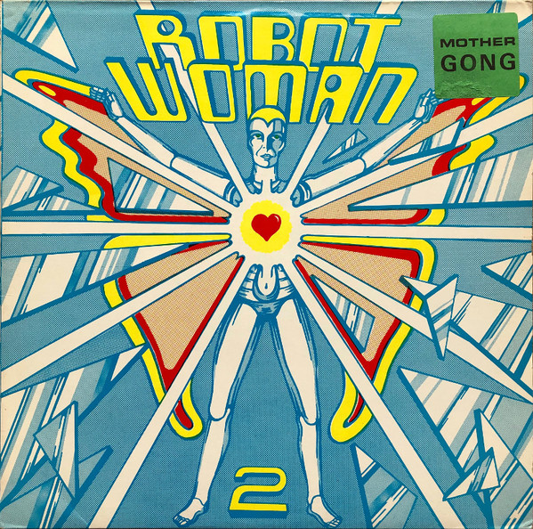Mother Gong – Robot Woman 2 (CD)