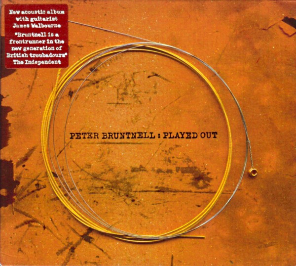 Peter Bruntnell – Played Out (CD)