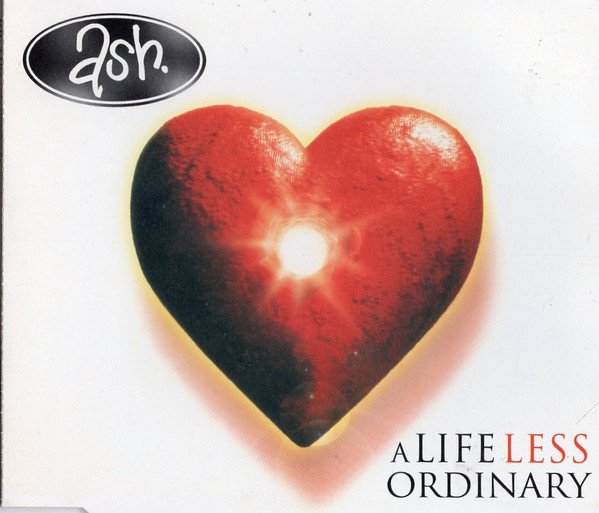 Ash - A Life Less Ordinary