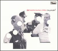 Beautiful New Born Children – Hey People (CD)
