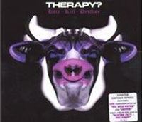 Therapy? - Hate – Kill – Destroy