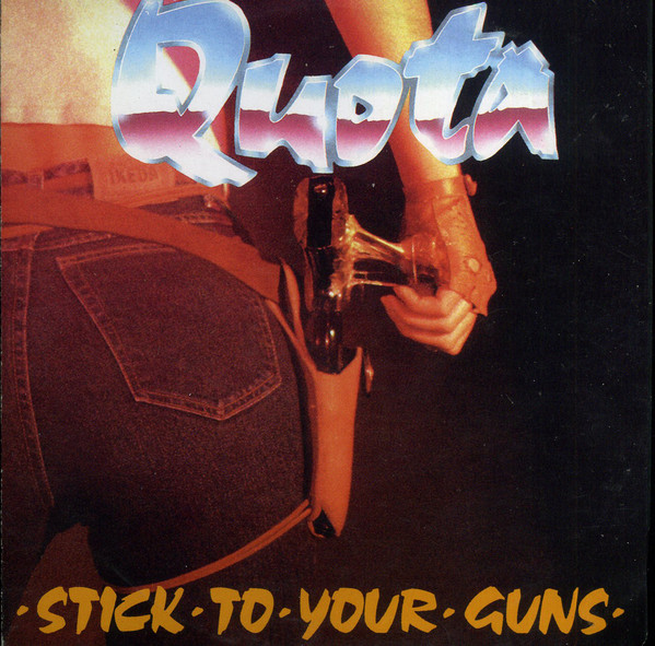 Quota – Stick To Your Guns (CD)