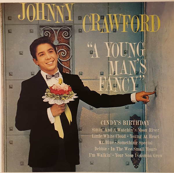 Johnny Crawford - A Young Man’s Fancy