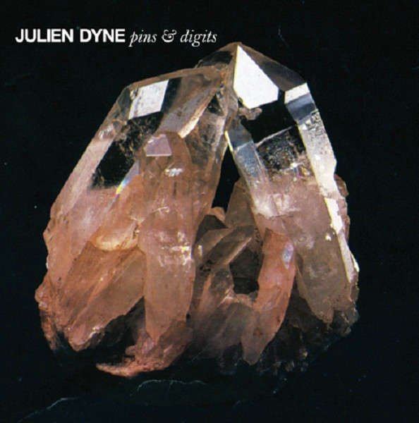 Julien Dyne – Pins & Digits (CD)
