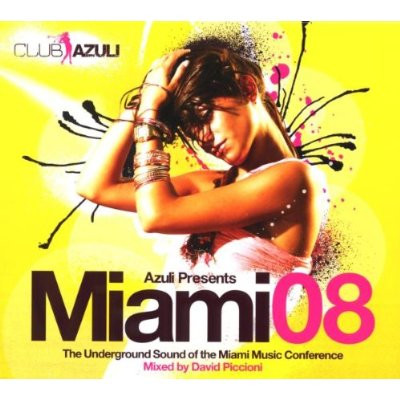 Válogatás - Azuli Presents Miami 08