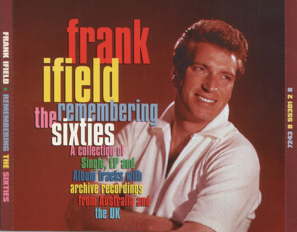 Frank Ifield - Remembering The Sixties