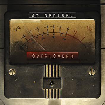 42 Decibel – Overloaded (CD)