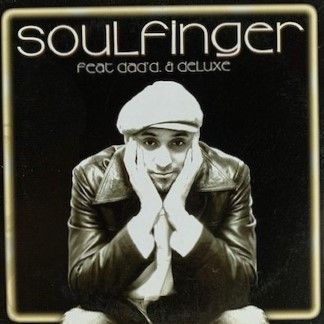 Soulfinger feat. Dad'd & Deluxe - Pourquoi / Complice Du Hasard