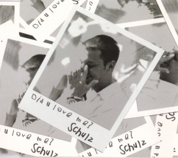 Dän Von Schulz - Did U Love Me?