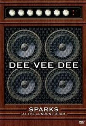 Sparks – Dee Vee Dee: Sparks At The London Forum 2006 (DVD)