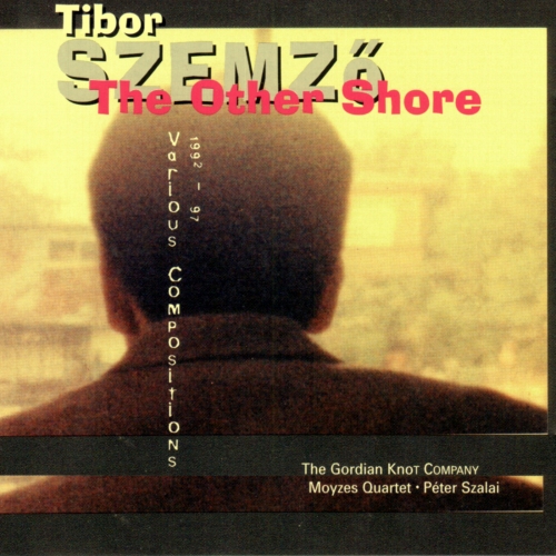 Szemző Tibor - The Other Shore