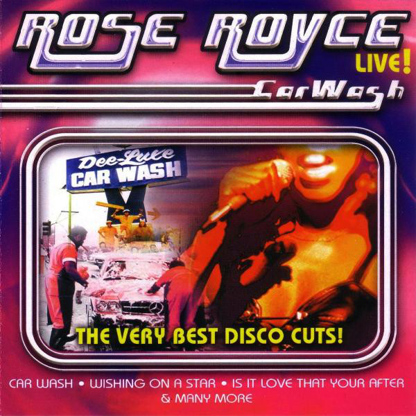 Rose Royce – Car Wash: Rose Royce…Live! (CD)