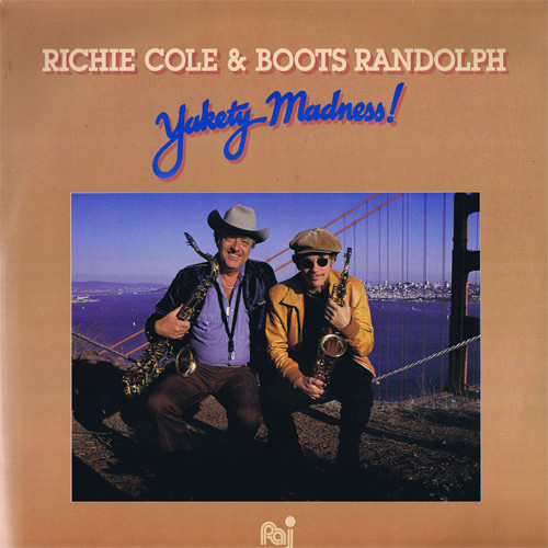 Richie Cole & Boots Randolph – Yakety Madness! (LP)