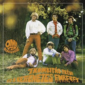 Omega - Trombitás Frédi És A Rettenetes Emberek