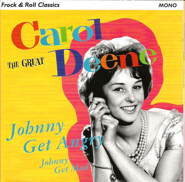 Carol Deene – Johnny Get Angry (CD)