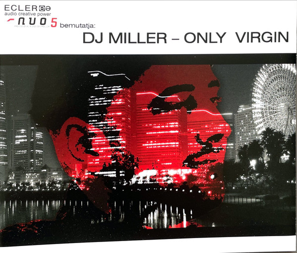 DJ Miller - Only Virgin