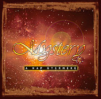 Mystery – A Nap Gyermeke (CD)