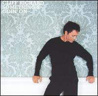 Cliff Richard – Something’s Goin’ On (CD)