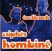 Éretlenek – Csipkés Kombiné (CD)