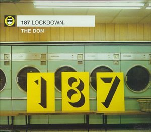 187 Lockdown – The Don (CDS)
