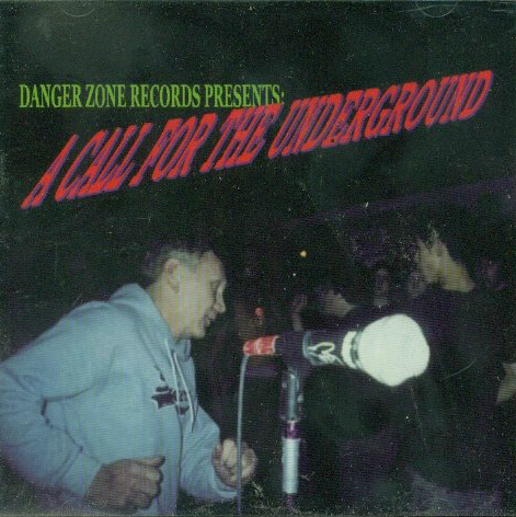 Válogatás - Danger Zone Records Presents: A Call For The Underground