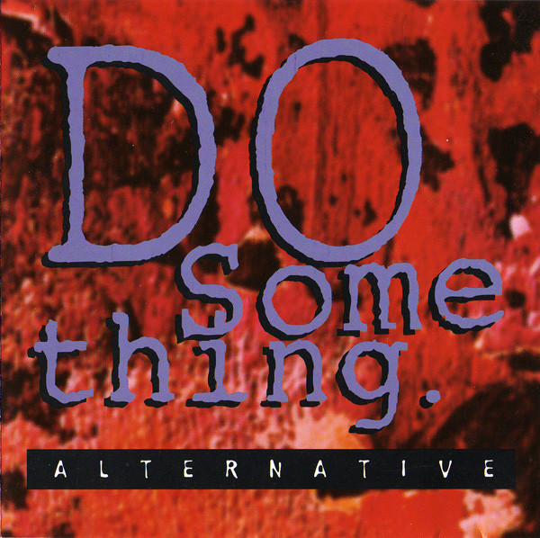 Válogatás – Do Something: Alternative (CD)