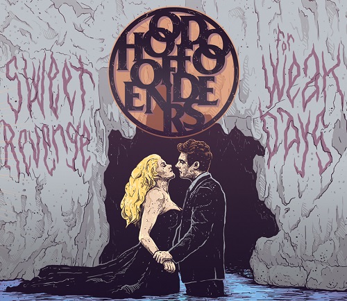 Hoodoo Offenders – Sweet Revenge For Weak Days (CD)