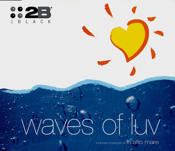 2 Black – Waves Of Luv (CDS)