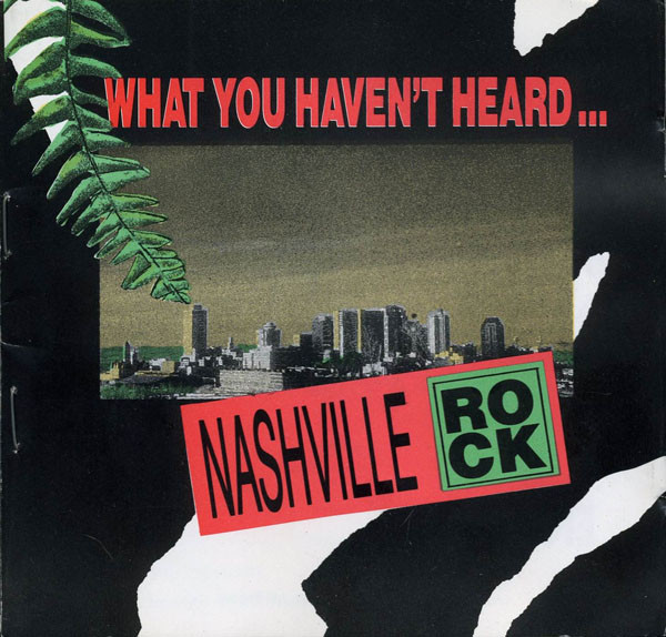 Válogatás – Nashville Rock: What You Haven’t Heard… (CD)