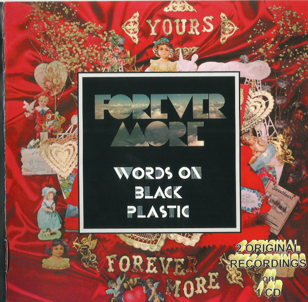 Forever More – Yours / Words On Black Plastic (CD)