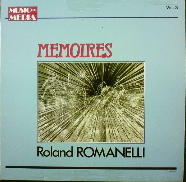 Roland Romanelli - Memoires