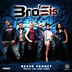 Bro'sis – Never Forget (Where You Came From) (CD)