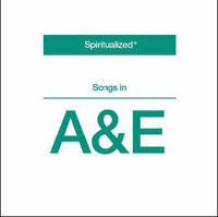 Spiritualized - Songs In A&E