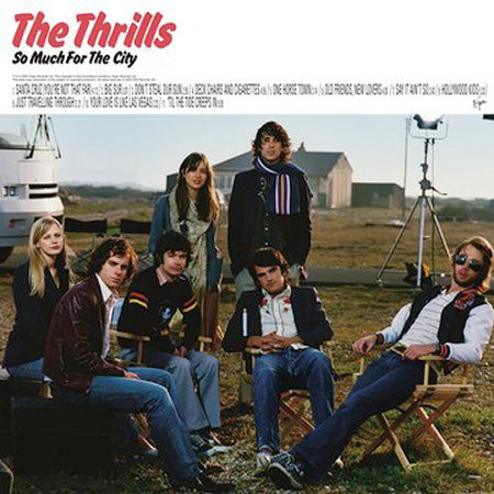 Thrills - So Much For The City